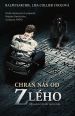 V�ce informac� o v�robku Chra� n�s od zl�ho - Podle skute�n�ch p��pad� Ralpha Sarchieho, ser�anta NYPD