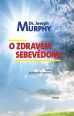 V�ce informac� o v�robku O zdrav�m sebev�dom� - �kola pozitivn�ho my�len�
