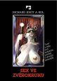 V�ce informac� o v�robku Sex ve zv�rokruhu - Tucet a n�co sci-fi erotick�ch pov�dek a divn�ch koment���