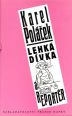 V�ce informac� o v�robku Lehk� d�vka a report�r