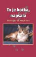 V�ce informac� o v�robku To je ko�ka, napsala