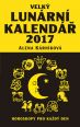 V�ce informac� o v�robku Velk� lun�rn� kalend�� 2017 aneb Horoskopy pro ka�d� den
