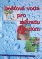 V�ce informac� o v�robku De��ov� voda pro zahradu & d�m