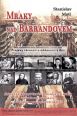 V�ce informac� o v�robku Mraky nad Barrandovem - Sl�va i zatracen� �esk�ch filmov�ch hv�zd v dob� protektor�tu a v �asech pov�le�n�ch ortel�