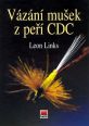 V�ce informac� o v�robku V�z�n� mu�ek z pe�� CDC
