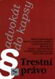 V�ce informac� o v�robku Trestn� pr�vo - Advok�t do kapsy