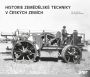 V�ce informac� o v�robku Historie zem�d�lsk� techniky v �esk�ch zem�ch
