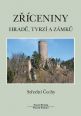 V�ce informac� o v�robku Z��ceniny hrad�, tvrz� a z�mk� - St�edn� �echy