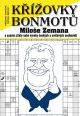 V�ce informac� o v�robku K��ovky bonmot� Milo�e Zemana a zn�m� cit�ty nebo v�roky �esk�ch a sv�tov�ch osobnost�