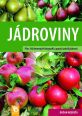 V�ce informac� o v�robku J�droviny - P�es 160 barevn�ch fotografi� a popis� odr�d j�drovin