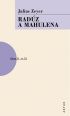 V�ce informac� o v�robku Rad�z a Mahulena - 2. vyd�n�