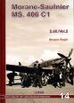 V�ce informac� o v�robku Morane-Saulnier MS.406 C1 (2.d�l)