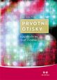 V�ce informac� o v�robku Prvotn� otisky a jejich vliv na �ivot �lov�ka