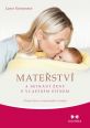 V�ce informac� o v�robku Mate�stv� a setk�n� �eny s vlastn�m st�nem