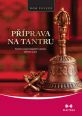 V�ce informac� o v�robku P��prava na tantru
