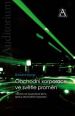 V�ce informac� o v�robku Obchodn� korporace ve sv�tle prom�n - Variace na neuzav�en� t�ma spr�vy obchodn�ch korporac�