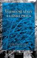 V�ce informac� o v�robku V�jime�n� stavy a lidsk� pr�va