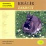 V�ce informac� o v�robku Kr�l�k zakrsl� - Abeceda chovatele