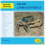 V�ce informac� o v�robku Krabi a poustevn��ci - Abeceda akvaristy