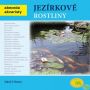 V�ce informac� o v�robku Jez�rkov� rostliny - Abeceda akvaristy