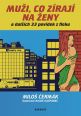 V�ce informac� o v�robku Mu�i, co z�raj� na �eny a dal��ch 33 pov�dek z fleku