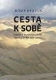 V�ce informac� o v�robku Cesta k sob� - Jedn�m z nejv�t��ch �kol� �lov�ka je, b�t s�m sebou