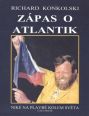 V�ce informac� o v�robku Z�pas o Atlantik - Plavby za dobrodru�stv�m + DVD S�m p�es Atlantik!