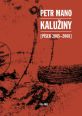V�ce informac� o v�robku Kalu�iny (P�sek 2005-2008)