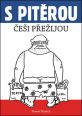 V�ce informac� o v�robku S Pit�rou �e�i p�e�ijou