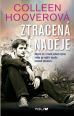 V�ce informac� o v�robku Ztracen� nad�je