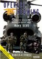 V�ce informac� o v�robku Operace Redwing - Sv�dectv� ��astn�ka ne�sp�n� bojov� akce Navy SEAL