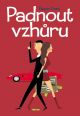 V�ce informac� o v�robku Padnout vzh�ru