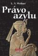 V�ce informac� o v�robku Pr�vo azylu
