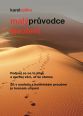 V�ce informac� o v�robku Mal� pr�vodce �ivotem