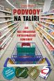 V�ce informac� o v�robku Podvody na tal��i - Jak n�s obelh�vaj� potravin��sk� koncerny