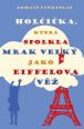 V�ce informac� o v�robku Hol�i�ka, kter� spolkla mrak velk� jako Eiffelova v�