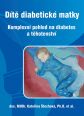 V�ce informac� o v�robku D�t� diabetick� matky - Komplexn� pohled na diabetes a t�hotenstv�