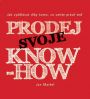 V�ce informac� o v�robku Prodej svoje know-how