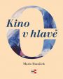 V�ce informac� o v�robku Kino v hlav�