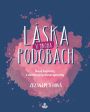 V�ce informac� o v�robku L�ska v mnoha podob�ch - Nov� kapitoly z den�ku psychoterapeutky