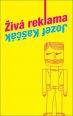 V�ce informac� o v�robku �iv� reklama (slovensky)