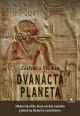 V�ce informac� o v�robku Dvan�ct� planeta - Mistrovsk� d�lo, kter� nav�dy zm�nilo pohled na historii a osud lidstva