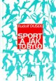 V�ce informac� o v�robku Sport a jak to bylo