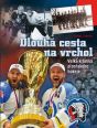 V�ce informac� o v�robku Dlouh� cesta na vrchol - Velk� kronika plze�sk�ho hokeje