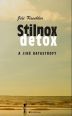 V�ce informac� o v�robku Stilnox, detox a jin� katastrofy