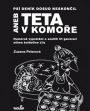 V�ce informac� o v�robku Ps� den�k dosud neskon�il aneb Teta v komo�e