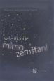 V�ce informac� o v�robku Na�e t��dn� je mimozem��an!
