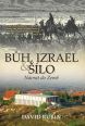 V�ce informac� o v�robku B�h, Izrael a ��lo - N�vrat do Zem�