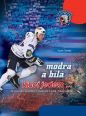 V�ce informac� o v�robku Modr� a b�l� kluci jedem...- 44 vypr�v�n� plze�sk�ch hokejist� o sob�, hokeji a dob�