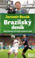 V�ce informac� o v�robku Brazilsk� den�k - Mistrovstv� sv�ta den po dni